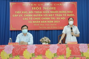 Tân Châu: Tiếp xúc, đối thoại giữa người đứng đầu cấp uỷ, chính quyền với MTTQ, các tổ chức chính trị - xã hội và nhân dân 